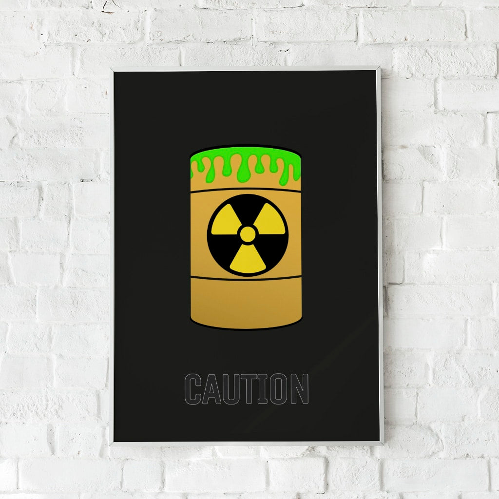 Edgy plakat med radioaktiv tønde og advarende tekst – "CAUTION". Industrielt vægdesign.