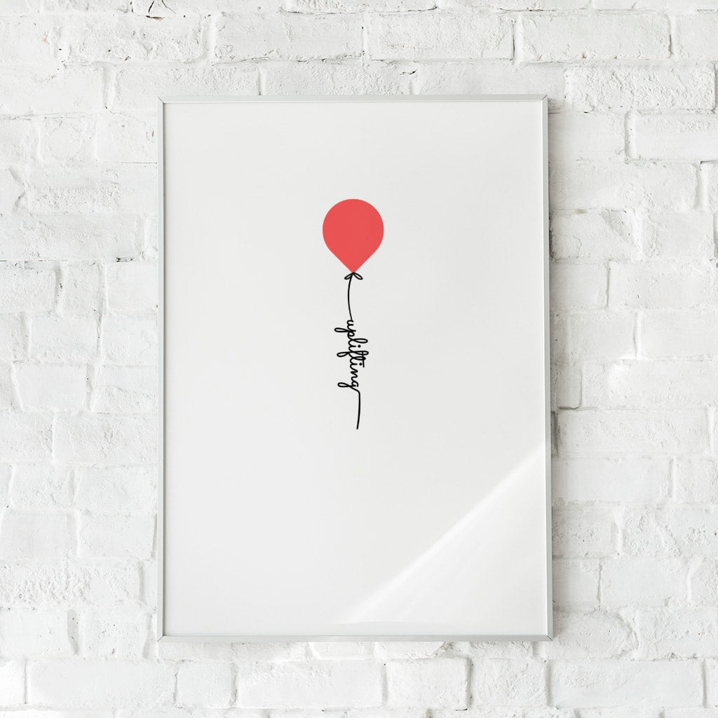 Minimalistisk plakat med en rød ballon og inspirerende budskab.	